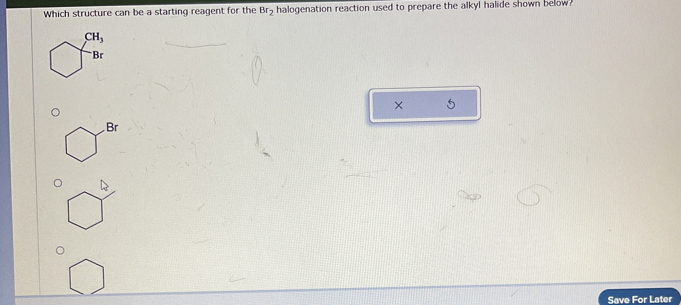 Solved Which structure can be a starting reagent for the Br2 | Chegg.com