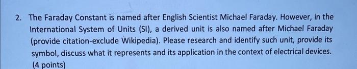 Solved 2. The Faraday Constant is named after English | Chegg.com