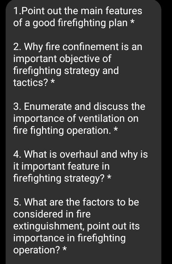 Solved 1.Point out the main features of a good firefighting | Chegg.com