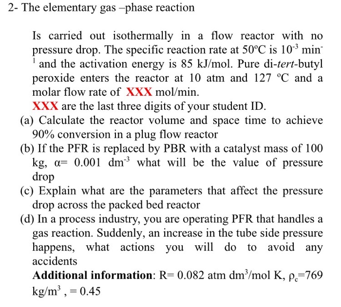 2- The elementary gas –phase reaction Is carried out | Chegg.com