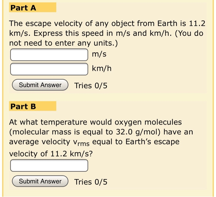 Solved Part A The escape velocity of any object from Earth
