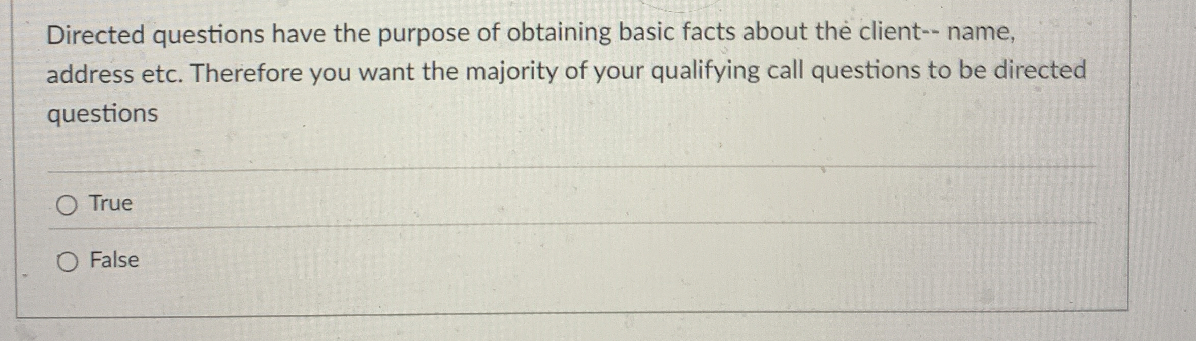 Solved Directed questions have the purpose of obtaining | Chegg.com