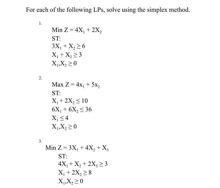 Solved For Each Of The Following Lps Solve Using The Sim Chegg Com