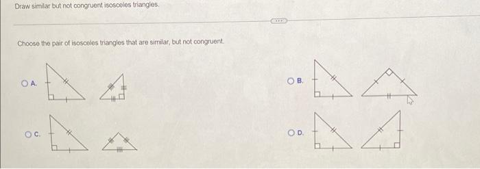 Solved Draw similar but not congruent isosceles triangles, | Chegg.com