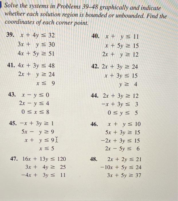 Solved Solve the systems in Problems 39–48 graphically and | Chegg.com