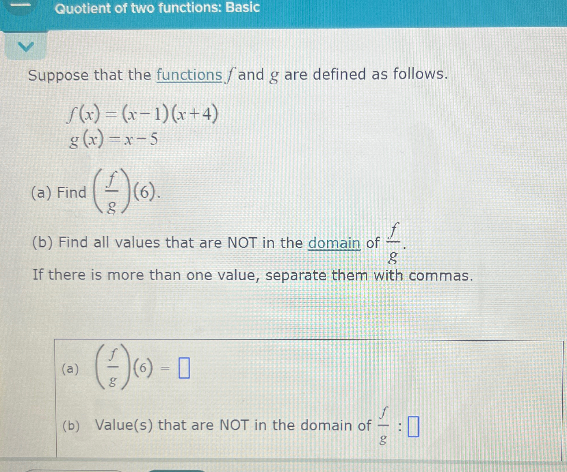 Solved Quotient of two functions: BasicSuppose that the | Chegg.com