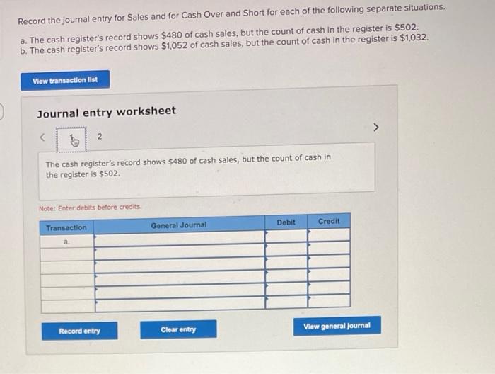 Solved Record the journal entry for Sales and for Cash Over