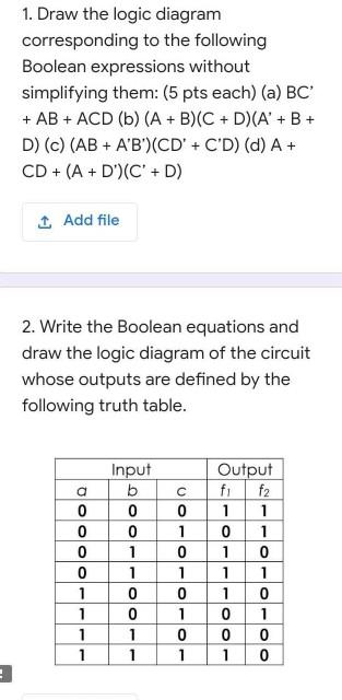 Solved 1. Draw the logic diagram corresponding to the | Chegg.com