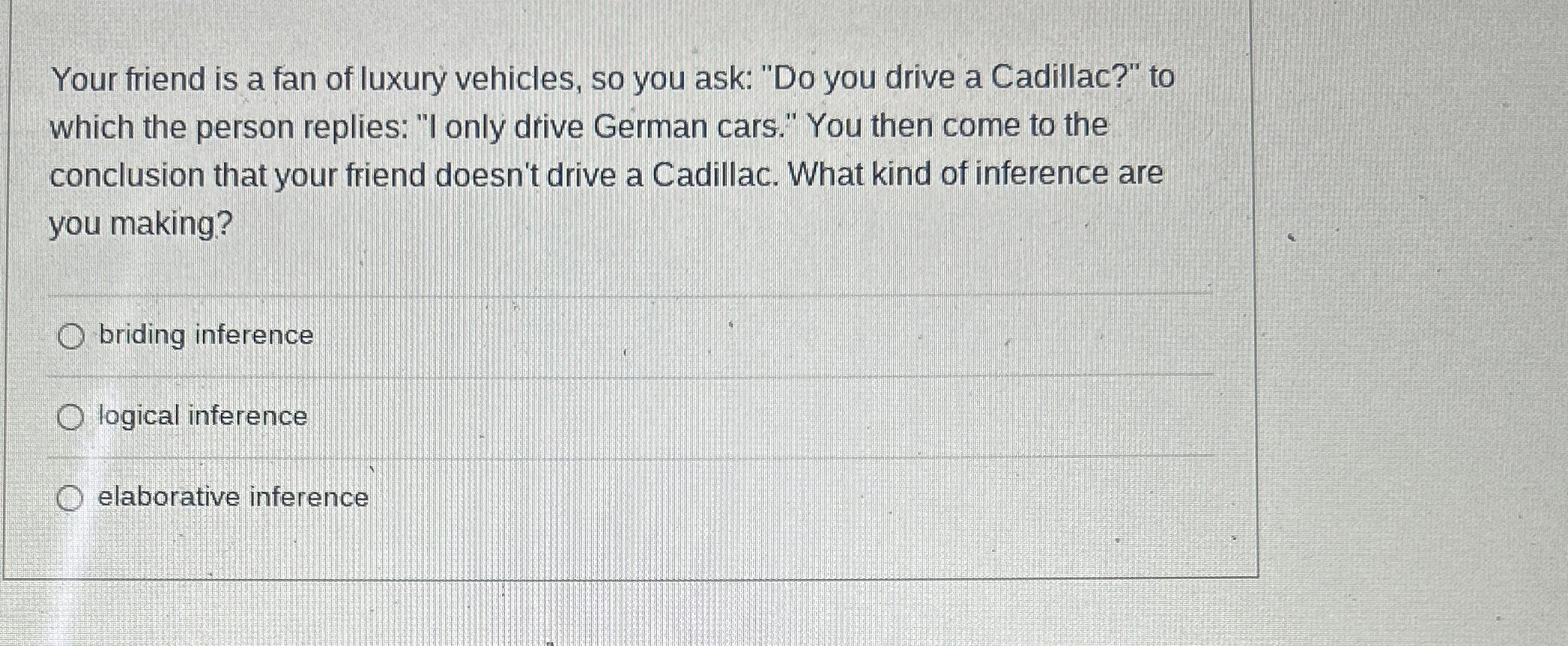 Solved Your friend is a fan of luxury vehicles, so you ask: | Chegg.com