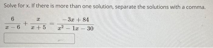 Solved Solve for x. If there is more than one solution, | Chegg.com