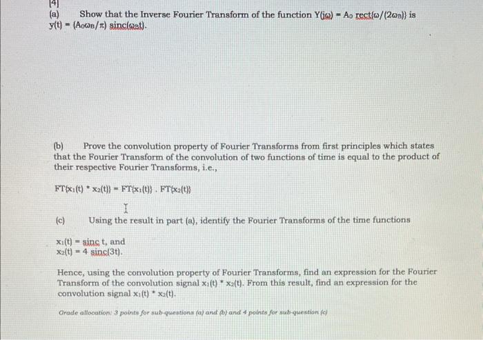 Solved (a) Show that the Inverse Fourier Transform of the | Chegg.com