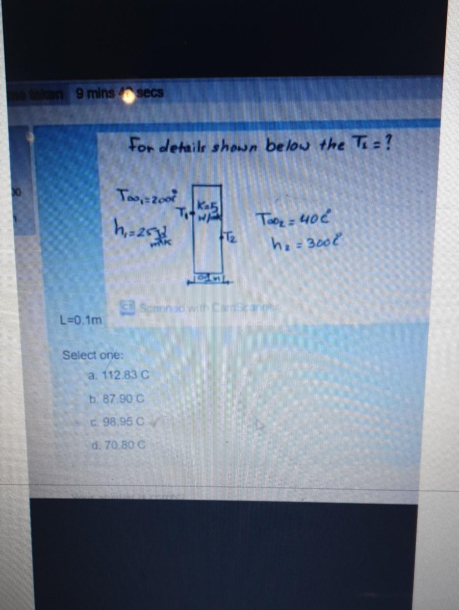 Solved 9 mins secs For details shown below the T = ?