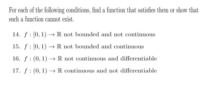 Solved For each of the following conditions, find a function | Chegg.com