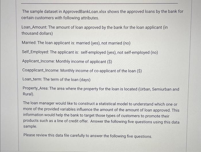 Solved The Sample Dataset In Approvedbankloanxlsx Shows The 3376