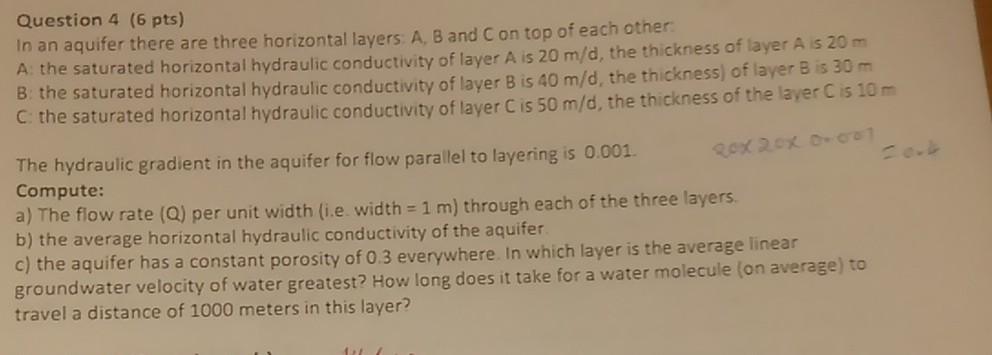 Solved Question 4 (6 pts) In an aquifer there are three | Chegg.com