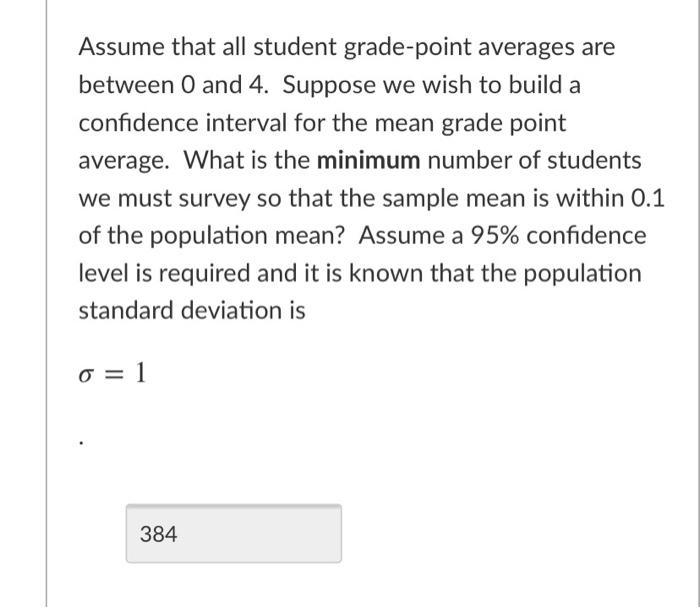 Solved Assume That All Student Grade-point Averages Are | Chegg.com