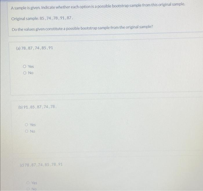 Solved A Sample Is Given Indicate Whether Each Option Is A