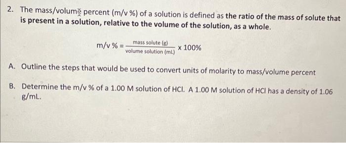 Solved 2 The Mass Volumi Percent M V Of A Solution Is Chegg Com   Image