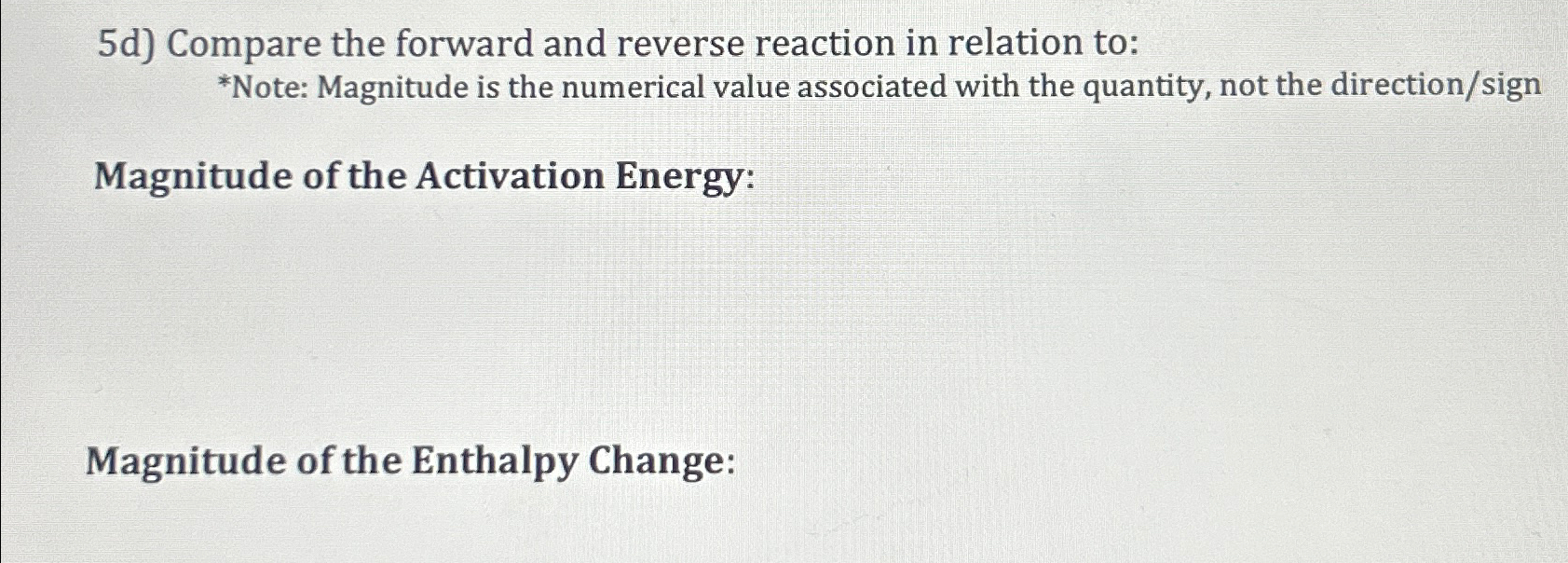 Solved 5d) ﻿Compare the forward and reverse reaction in | Chegg.com