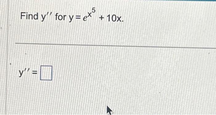 solved-find-y-for-y-ex5-10x-y-chegg-chegg