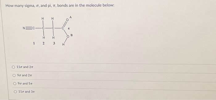 Solved How many sigma and pi bonds are in the Chegg com