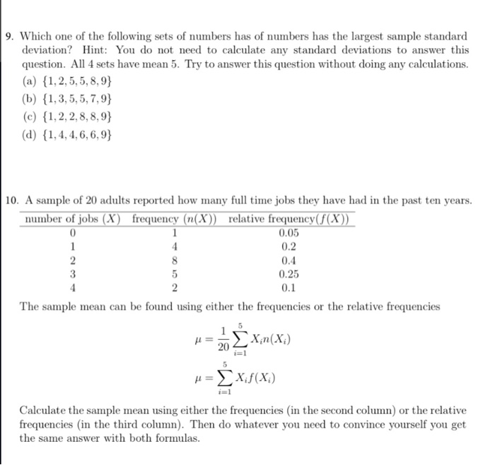 Solved 9. Which one of the following sets of numbers has of | Chegg.com