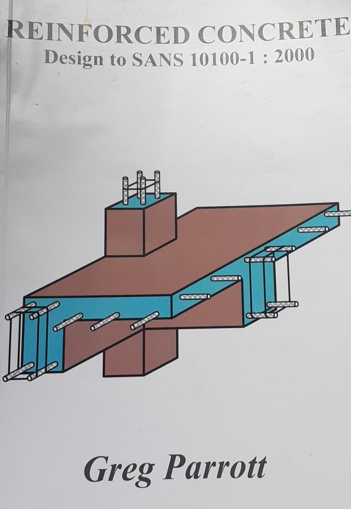 Solved SECTION A: REINFORCED CONCRETE DESIGN Question 1 [20] | Chegg.com