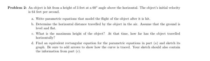 Solved Problem 2: An object is hit from a height of 3 feet | Chegg.com