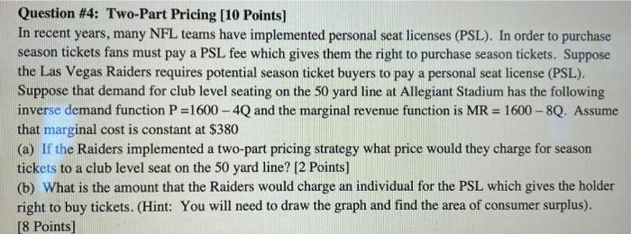 Solved Question #4: Two-Part Pricing [10 Points] In recent