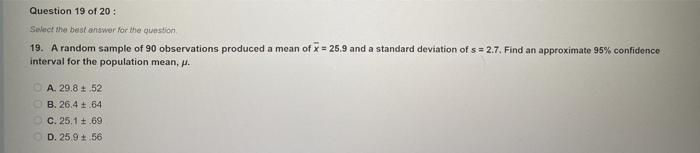 Solved Question 19 of 20: Select the best answer for the | Chegg.com