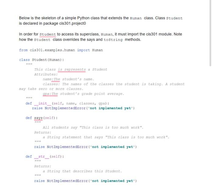 Solved Below is the skeleton of a simple Python class that