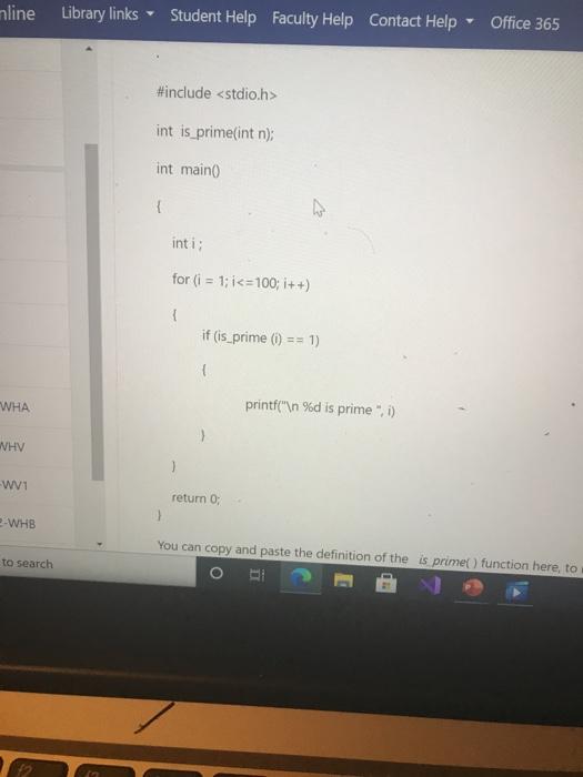 Solved use is_prime. code in c. i have added example using | Chegg.com