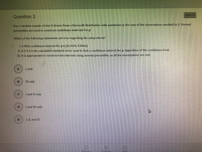 Solved Question 3 Mark For a random sample of size 8 drawn | Chegg.com