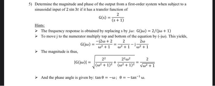Solved 5) Determine the magnitude and phase of the output | Chegg.com