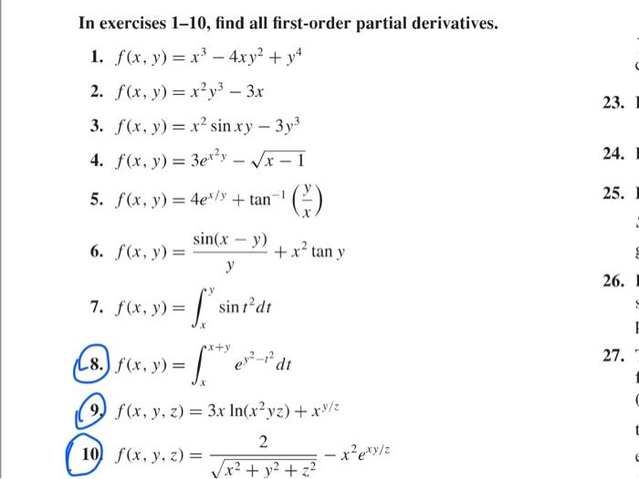 In exercises 1-10, find all first-order partial derivatives. 1. \( f(x, y)=x^{3}-4 x y^{2}+y^{4} \) 2. \( f(x, y)=x^{2} y^{3}