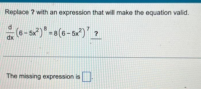 Solved Replace? with an expression that will make the | Chegg.com