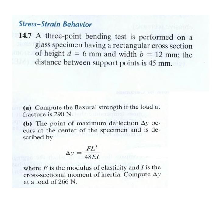 Solved Stress-Strain Behavior 14.7 A Three-point Bending | Chegg.com