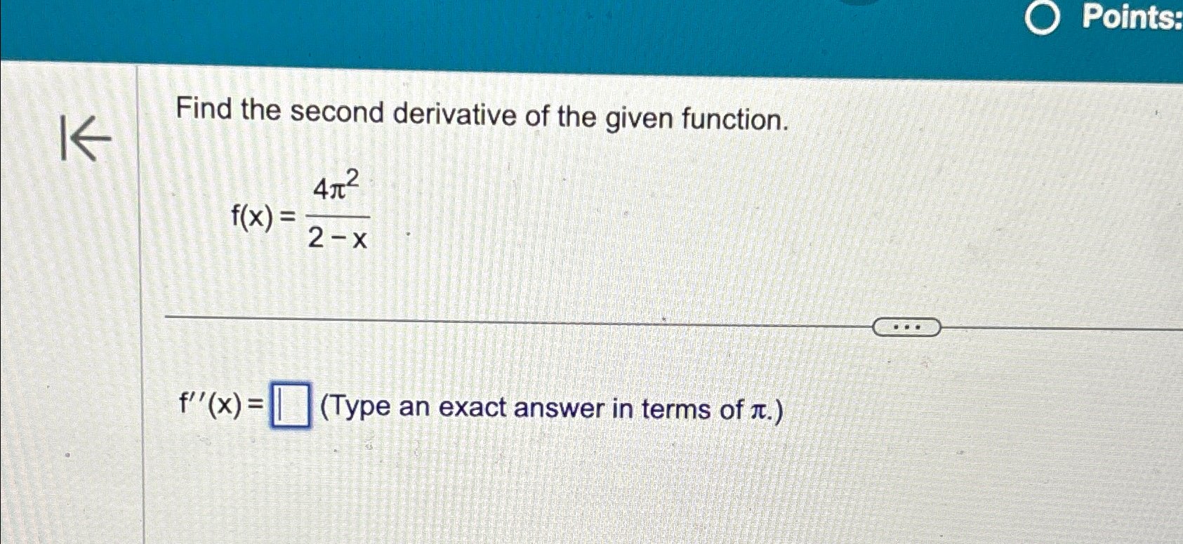 Solved Find The Second Derivative Of The Given | Chegg.com