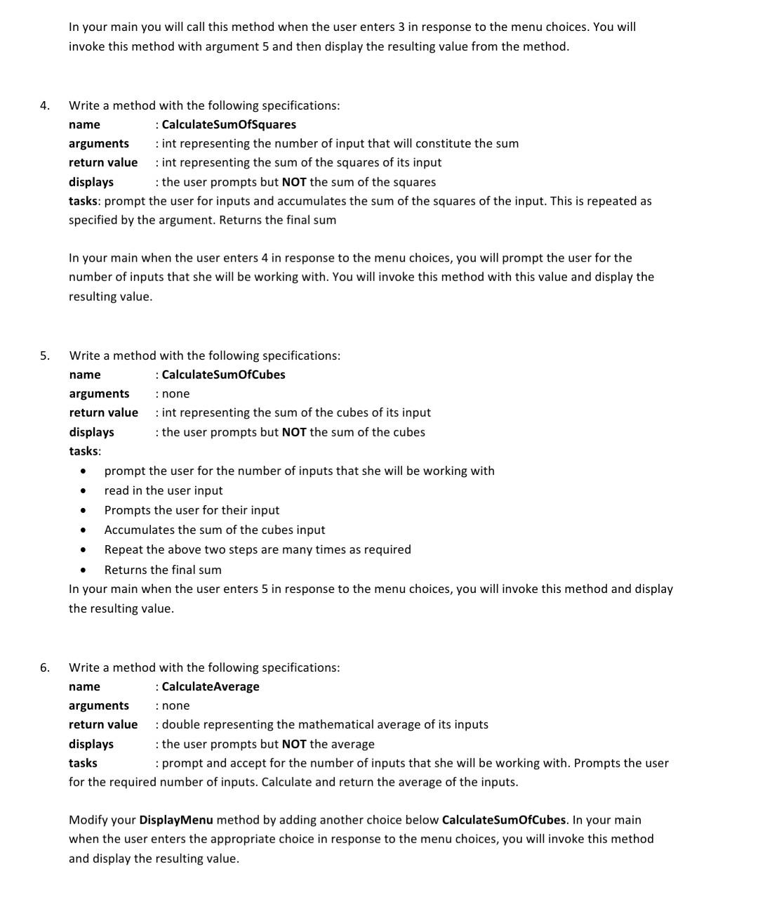 Programming Assignment using Methods For this | Chegg.com