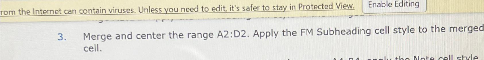 Solved 3. ﻿Merge and center the range A2:D2. ﻿Apply the FM | Chegg.com