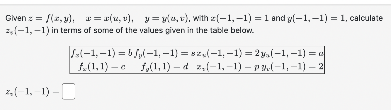 Solved Given Z F X Y X X U V Y Y U V ﻿with X 1 1 1