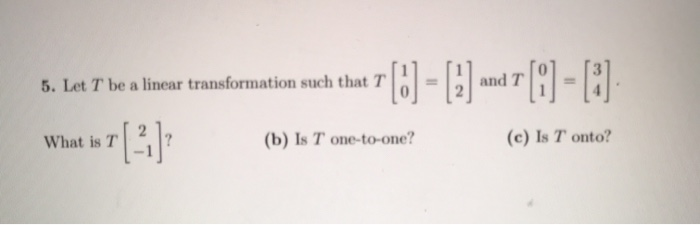 Solved 5. Let T be a linear transformation such th 6. Let T | Chegg.com