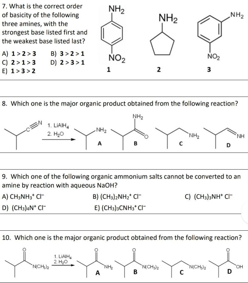 Solved NH2 NH2 NH2 7. What Is The Correct Order Of Basicity | Chegg.com