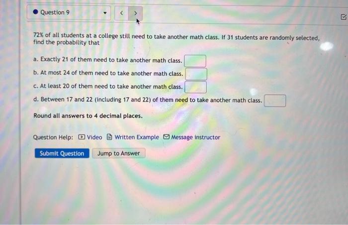 Solved Question 9 72% of all students at a college still | Chegg.com