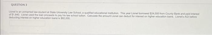 Solved QUESTION 3 Lionel is an unmarried law student at | Chegg.com