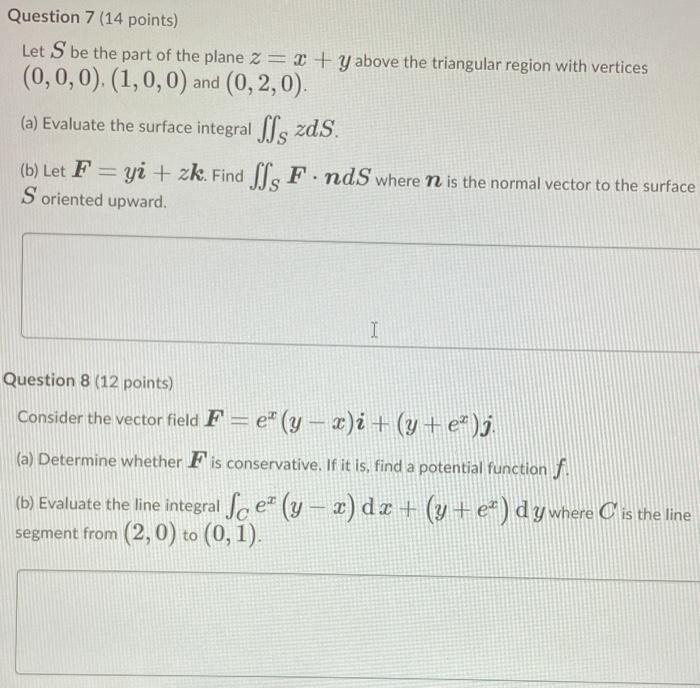 Solved Question 7 (14 Points) Let S Be The Part Of The Plane | Chegg.com