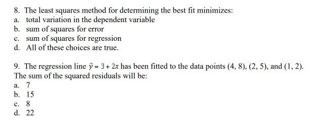 Solved 8. The Least Squares Method For Determining The Best | Chegg.com