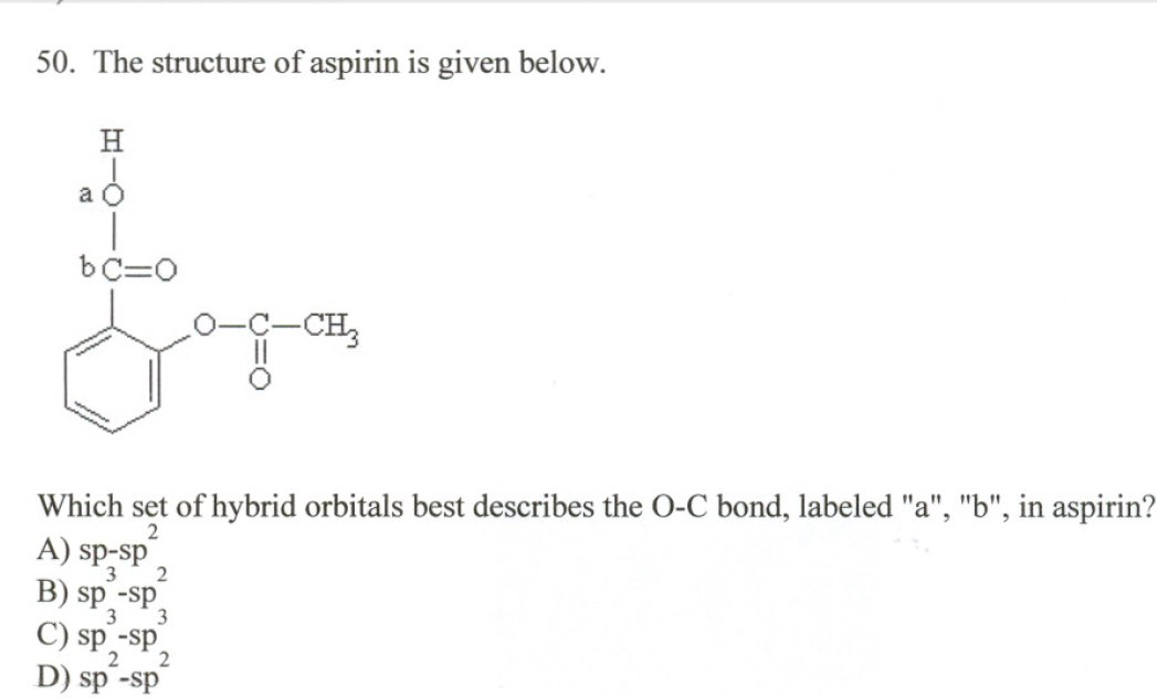 Solved The structure of aspirin is given below. Which set