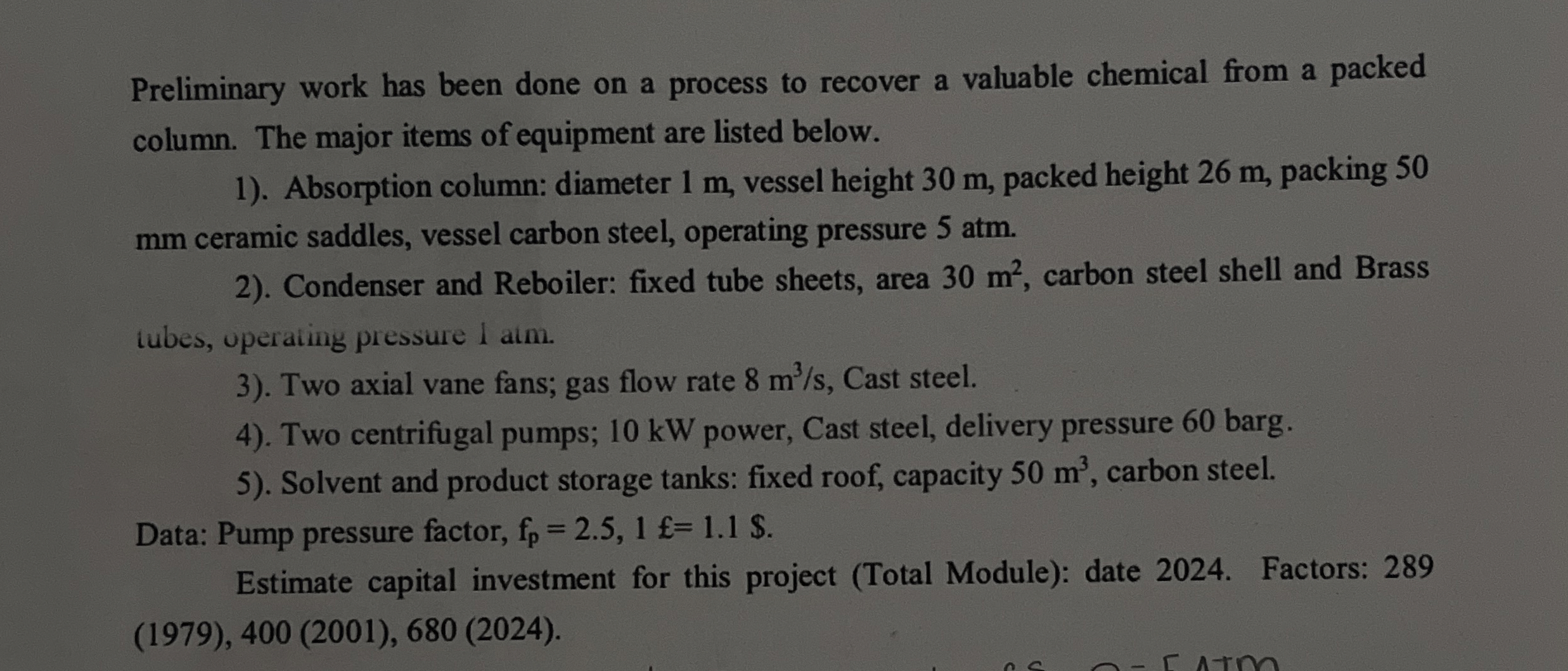 Solved Preliminary work has been done on a process to | Chegg.com