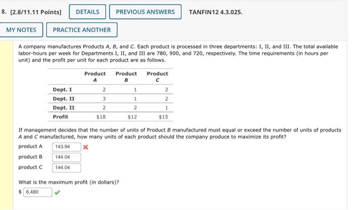 Solved A Company Manufactures Products A,B, And C. Each | Chegg.com